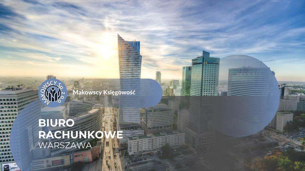 Biuro Rachunkowe Warszawa Twój Partner w Zarządzaniu Finansami